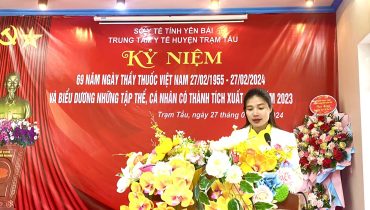 Trung tâm Y tế huyện Trạm Tấu tổ chức buổi gặp mặt kỷ niệm 69 năm ngày Thầy thuốc Việt Nam (27/02/1955-27/02/2024).